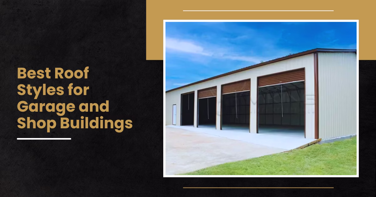 Roof Styles for Garage